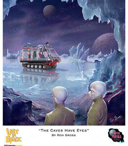 Lost in Space – The Caves Have Eyes – Ron Gross Poster